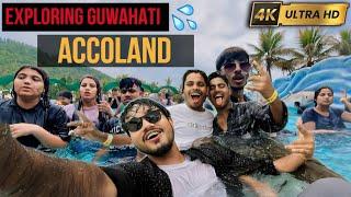 Accoland Guwahati Vlog 2024️ || Full Masti 