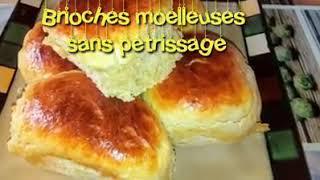 La BRIOCHE sans robot et sans pétrissage de  Yummy cuisine (recette facile )