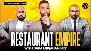 From Manager to Mogul: How Dara Mirjahangiry Built a Restaurant Empire