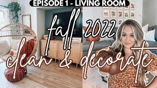 NEW FALL CLEAN AND DECORATE WITH ME 2022 / FALL DECOR 2022 / FALL DECORATING IDEAS / BROOKE ANN