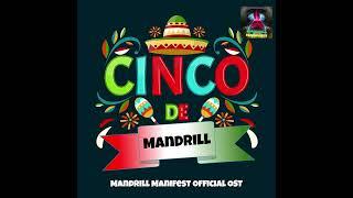 Nj0820 - Cinco de Mandrill | Mandrill Manifest Cinco de Mayo Event OST