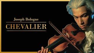 CHEVALIER: A PLAYLIST TO HONOR JOSEPH BOLOGNE