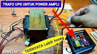 trafo ups untuk power amplifier bass super horeg