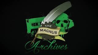 THE MAGNUS ARCHIVES #57 – Personal Space