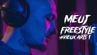 Meuj - Freestyle #VieuxArts 1