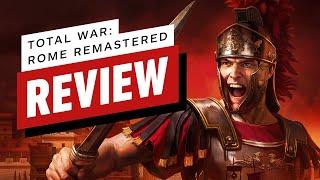 Total War: Rome Remastered Review