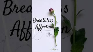 Breathless Affection ️ Poetry shorts / poetry videos / #lovepoems #love #shorts #viral #soulwrites