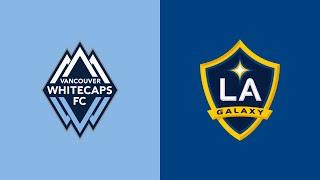 HIGHLIGHTS: Vancouver Whitecaps FC vs. LA Galaxy | July 15, 2023