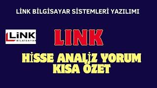 LİNK HİSSE ANALİZ YORUM KISA ÖZET  #link #LİNK BİLGİSAYAR SİSTEMLERİ YAZILIMI