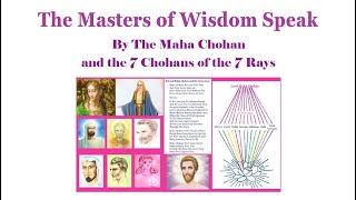 1. The Masters of Wisdom Speak. By the 7 Chohans of the 7 Rays. Audiobook. Introduction.