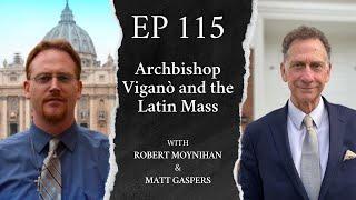 Vigano and the Latin Mass