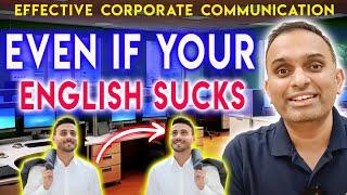 10 Corporate Communication Skills You can MASTER even with bad English