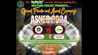 Next Gen Cricket - ASHES CRICKET - FINAL - Season II - KINGS CC vs SAMANABAD STRIKERS
