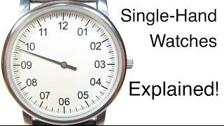 Single-Hand Watches Explained!