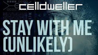 Celldweller - Stay With Me (Unlikely)