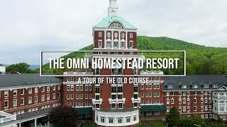 The Omni Homestead Resort Old Course