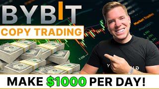 BYBIT Tutorial l How to make $1000/Day Copy Trading