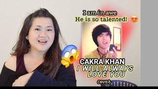 Whitney Houston ' I Will Always Love You' a Cakra Khan cover -  Reaction Video