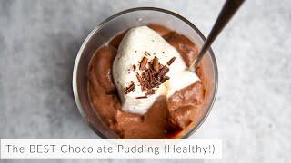 How to Make Homemade Chocolate Pudding from Scratch (Healthy, Easy!)