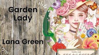 Garden Lady - Lana Green //Adult Colouring Book Flip Through