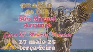 Prayer for May 27, 2025, Saint Michael the Archangel, Psalm 23, Protection