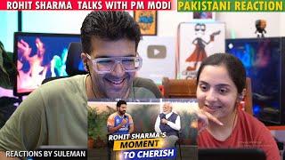 Pakistani Couple Reacts To Rohit Sharma Shares His Winning Moment To Cherish With PM Modi