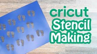 Easy Stencil Making With Your Cricut