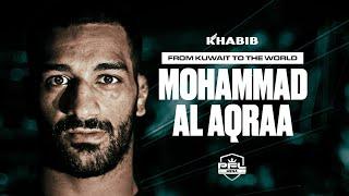 From Kuwait to the World: Mohammad Al Aqraa - PFL MENA