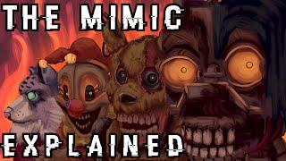 (FNAF) The Story of the Mimic Explained