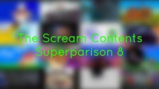 The Scream Contents Superparison 8 For The Scream Contents Ultimateparison 2