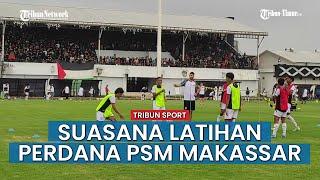 SPORT NEWS: Pemain Baru Gabung, Suporter PSM Makassar Padati Stadion Kalegowa