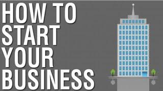 如何创业——怎样白手起家 How to Start Your Business