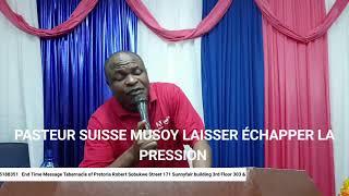 Live streaming of Pasteur Suisse Musoy