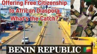 Benin Offers Free Citizenship for the African Diaspora. But Why? Ep 47 #benin #africa #gambia