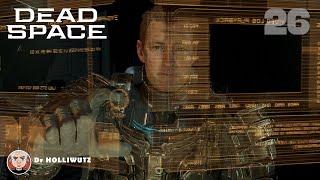 Dead Space 26 - Das Kollektiv vernichten am Landeplatz [PS5 Gameplay Deutsch]