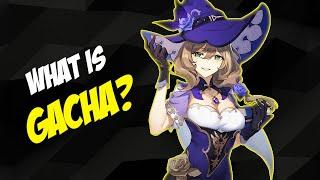 What Is Gacha?