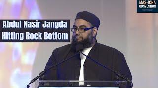 Abdul Nasir Jangda, Hitting Rock Bottom