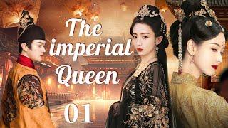 【ENG SUB】The imperial queen EP01 | Commoner girl's journey to survive in harem | Tong liya/ Xu Kai