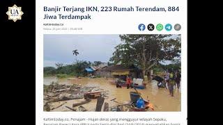 Banjir Terjang IKN...!! Mau Komentar Apa Lagi, Susah. Lanjut Gak Upacaranya; YNTKNS...?!