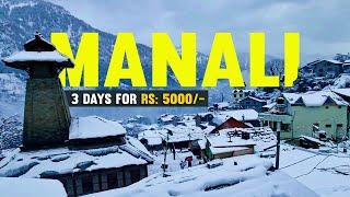 3 Days Manali Trip (JUST 5000/-) | Manali Tour Guide 2022 | Manali Tourist places