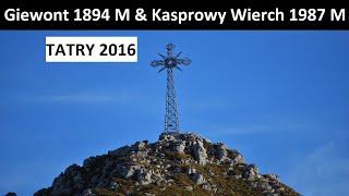 Giewont 1894 M & Kasprowy Wierch 1987 M - Tatry Zachodnie