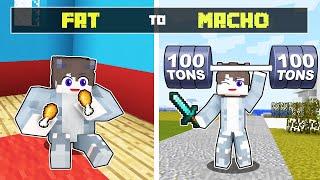 FROM FAT TO STRONG STORY IN MINECRAFT