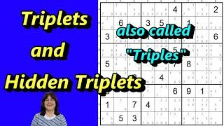 Triplets (a.k.a Triples) and Hidden Triplets Explained - A Sudoku Strategy You MUST Know