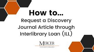 How to Request a Discovery Journal Article through Interlibrary Loan