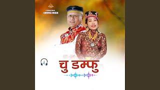 Chu Damphu (feat. Chandra Kumar Dong & Babita Pakhrin)