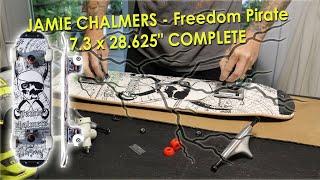 Assembling a freestyle  skateboard - JAMIE CHALMERS - Freedom Pirate 7.3 x 28.625" COMPLETE