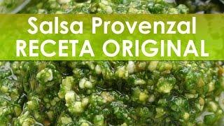 Salsa Provenzal Receta Original 6 Pasos Simples y Fáciles