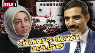 Sinan Ateş Cinayeti Meclis'e taşınıyor! CHP'den 'Araştırılsın' Çıkışı...