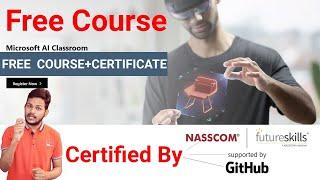 Microsoft Free Course With Certificate | Limited Time|. Certified By NASSCOM, FutureSkills, & GitHub