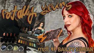 MELT COSMETICS x BAILEY SARIAN FATALLY YOURS  Full Collection Swatches/Review | GlitterFallout